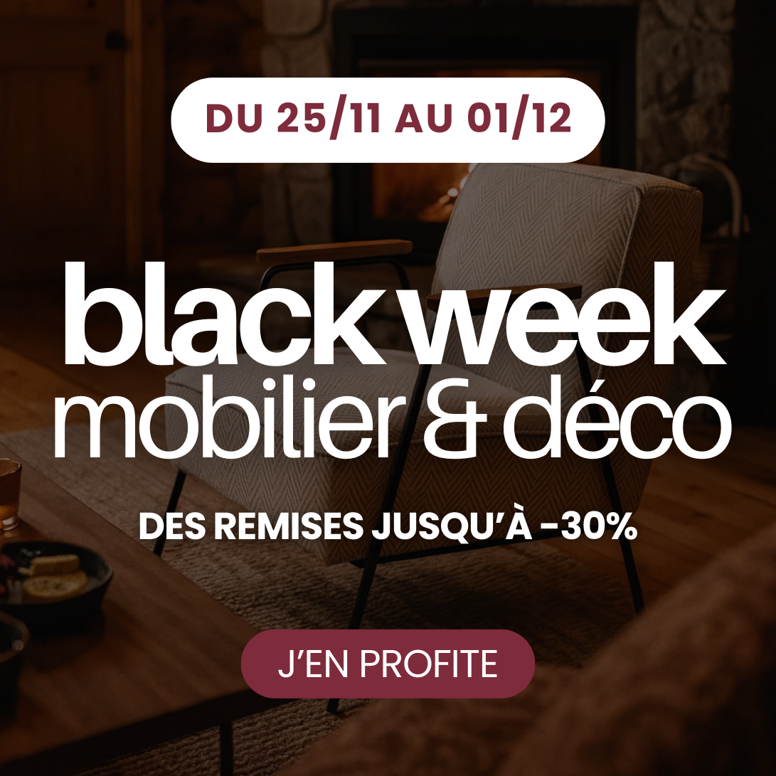 Découvrez la sélection Black Week Déco et Mobilier